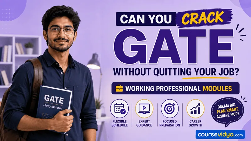 Can you crack GATE while working full-time? GATE preparation strategy for working professionals