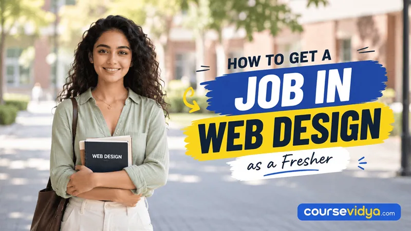 How to become a Web Designer: A guide to secure entry-level Web Designer jobs