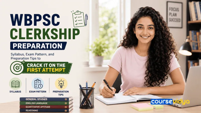 WBPSC Clerkship preparation: Syllabus, exam pattern, and a complete guide on how to prepare for WBPSC Clerkship