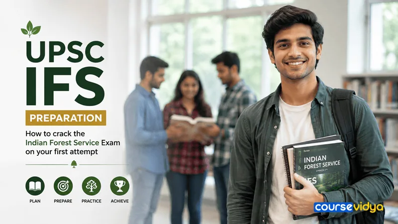 UPSC IFS preparation: How to crack the Indian Forest Service exam on your first attempt